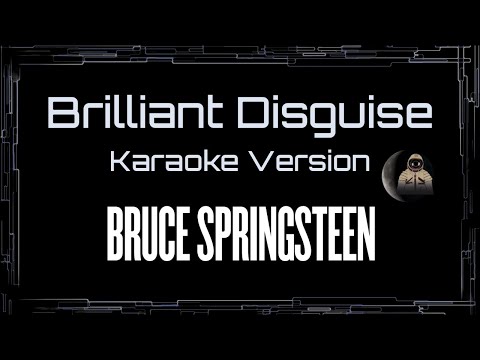Bruce Springsteen • Brilliant Disguise (CC Karaoke / Instrumental) [UVR]