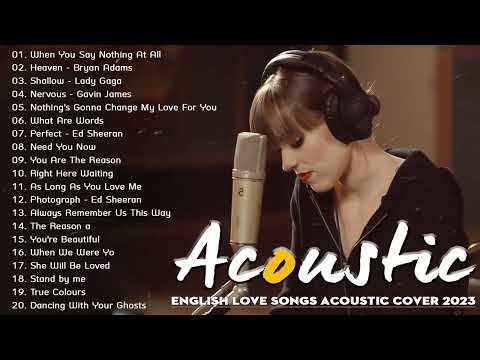 Acoustic Songs 2024 🔆 New Trending English Acoustic Love Songs 2024 Cover to Put You in Better Mood