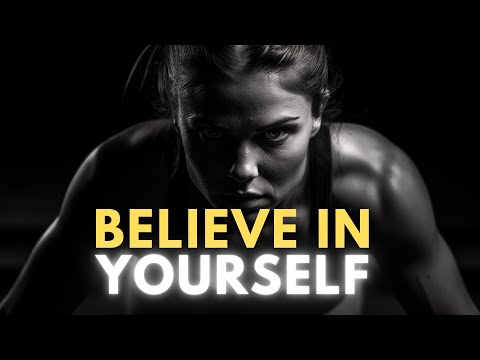 Believe in Yourself: The Power of Self-Confidence and Determination