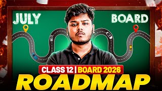 The Ultimate Class 12 Study Plan (2025-26) | Class 12 Boards 2026
