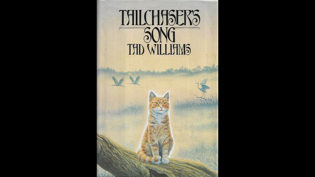 Tailchaser's Song by Tad Williams (Gary Tipton)