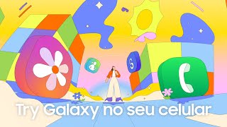 Try Galaxy: Teste o último Galaxy no seu celular | Samsung