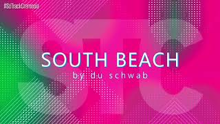 STC 09 - SOUTH BEACH by Du Schwab (SóTrackCremosia)