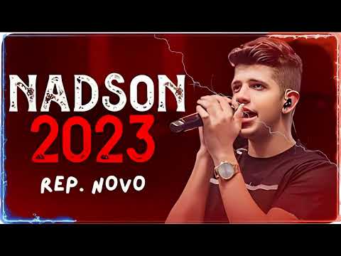 NADSON O FERINHA 2023 - AS MELHORES