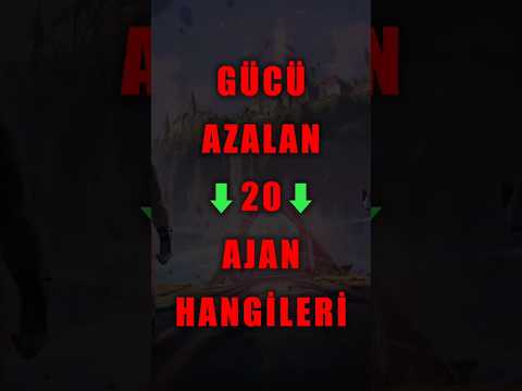 ⚙️ Yeni Yama İle Gücü Azalan Ajanlar Hangileri? 😮