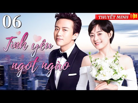 💘Tình yêu ngọt ngào - Tập 06 |Một lá thư tình giấy kẹo vượt thời gian🔥