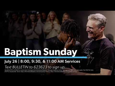 Brentwood Baptist Live Worship | July 19 2026 | 11:00 AM