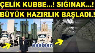 BÜYÜK HAZIRLIK BAŞLADI.! ÇELİK KUBBE...! SIĞINAK...!