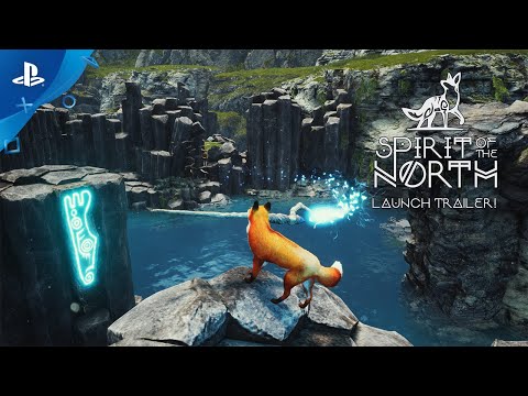 Spirit of the North - Launch Trailer | PS4