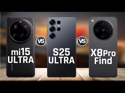 Xiaomi 15 Ultra vs. Samsung Galaxy S25 Ultra vs. OPPO Find X8 Pro - Oppo Or Samsung Or Xiaomi?