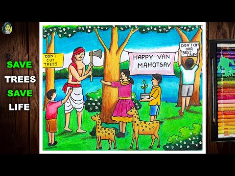 Van Mahotsav Drawing Easy | How To Draw Van Mahotsav | Save Trees Save Life Drawing | Plant Trees