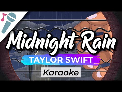 Taylor Swift – Midnight Rain – Karaoke Instrumental (Acoustic)