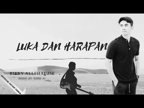 Rifky Allfhauzie - Luka dan Harapan | Official Music Video | Music By SUNO AI