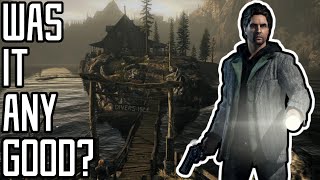 Was it Good? - Alan Wake