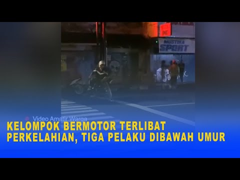 KELOMPOK BERMOTOR TERLIBAT PERKELAHIAN, TIGA PELAKU DIBAWAH UMUR