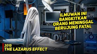 Bermain Menjadi Tuhan Tak Akan Berakhir Baik - Alur Cerita The Lazarus Effect