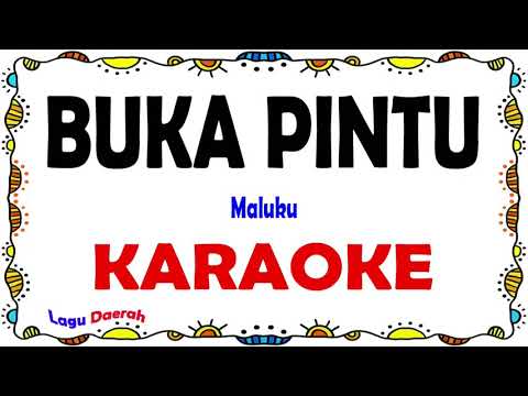 Buka Pintu - Karaoke