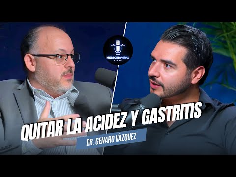 ⚠️ELIMINA el reflujo Gástrico ASÍ | “Gastritis” | Dr. Genaro Vázquez