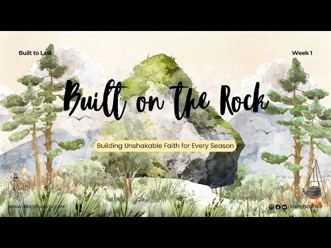 Built on the Rock