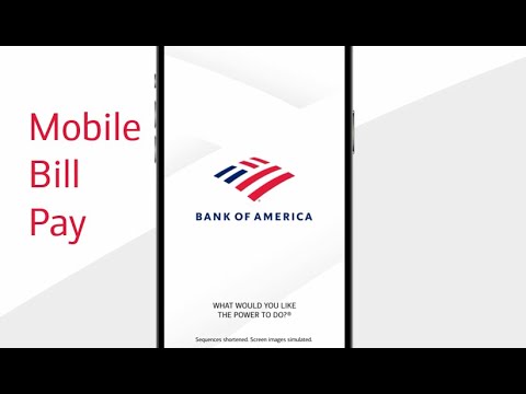 Using Bank of America® Mobile Bill Pay Is Easy