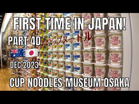 Part 4D First Time in Japan | Cup Noodles Museum Osaka Ikeda Tour 2023