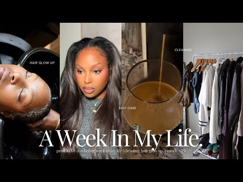 A Productive & Relaxing Week in My Life ✨ Cleaning, Hair Glow-Up, Brunch with Friends, & PR Unboxing