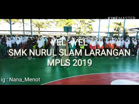 Yel-Yel Terbaru MPLS 2019