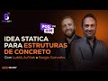 ESTREIA PodBim 2 -  IDEA StatiCa para estruturas de concreto