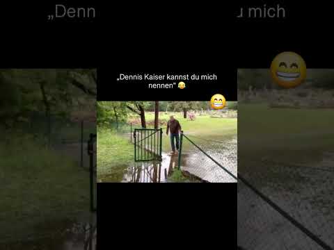 Dennis Kaiser... 🤣🥹❤️ #youtubeshorts #ytshorts #fun #lustig #funny #memes #goviral #shorts #fyp