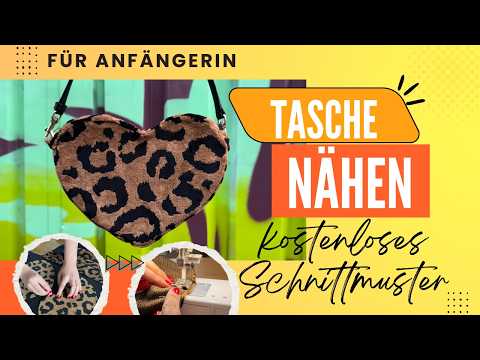 Einfache Tasche nähen ohne Schnittmuster – DIY Herztasche für Anfänger