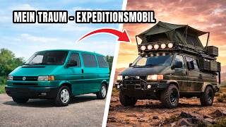 Ich baue mein TRAUM - EXPEDITIONSMOBIL aus einem alten BUS