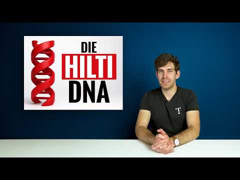 Die DNA einer Weltmarke: HILTI und DEIN Weg zum ERFOLG!