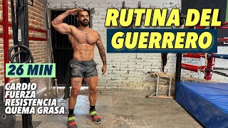Rutina DEL GUERRERO | 26 Minutos de CARDIO BRUTAL EN CASA