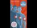 Understanding 'The Wave' Experiment