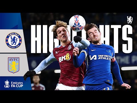 Chelsea 0-0 Aston Villa | HIGHLIGHTS | FA Cup 4th Round | Chelsea FC 2023/24