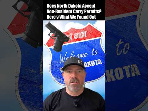 Does North Dakota Accept Non Resident Carry Permits? Here’s What We Found Out #concealedcarry