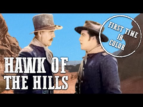 Hawk of the Hills | COLORIZED | Western Movie | Silent Film | Cowboys