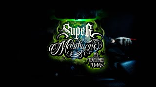 EL MARA - SUPER MARIHUANO (VIDEO OFICIAL)