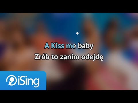 Skolim – Kiss me Baby (karaoke iSing)