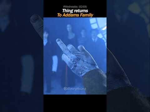 Thing Returns to Addams Family ๐