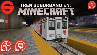 Minecraft Mapa: Tren Suburbano - CUAUTITLAN - BUENAVISTA