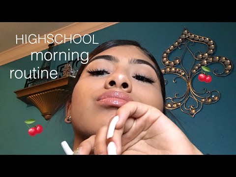 HIGHSCHOOL MORNING ROUTINE