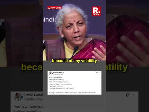 FM Sitharaman Hits Back at Rahul Gandhi on Budget Criticism