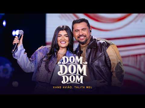 Xand Avião e @TalitaMelll - Dom Dom Dom (Ao Vivo) - Meu SÃO JOÃO