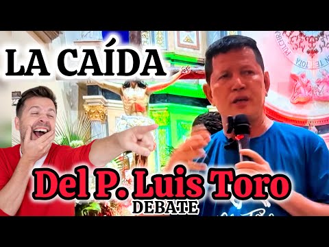 TODOS Pensaron Que El Padre Luis Toro HABÍA perdido El DEBATE😳Pero ¿Que PASÓ?..