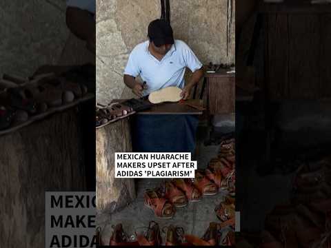 Mexican huarache makers 'upset' after Adidas 'plagiarism'