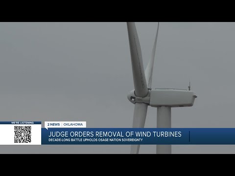 'Justice': Judge orders removal of 8,400 acre wind farm on Osage reservation