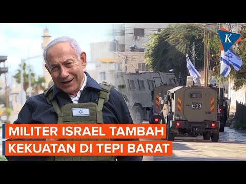 Israel Kerahkan Pasukan Tambahan ke Tepi Barat, Apa yang Akan Dilakukan?