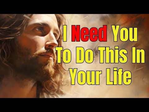 God's Message: Before I Release Your Blessings, I Need You To Do This