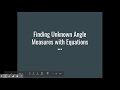Solving for Unknown Angles